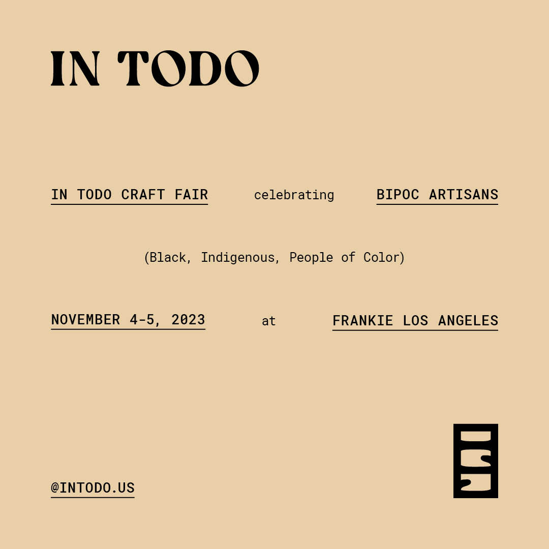 You're Invited! In Todo Craft Market Event — Nov 4-5